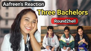 Reaction On Round2hell  Three Bachelors🤣  R2h  By Aafreen Shaikh [upl. by Barabbas290]