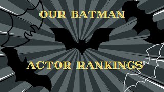 Batman Actor Ranking [upl. by Eiramaneet]