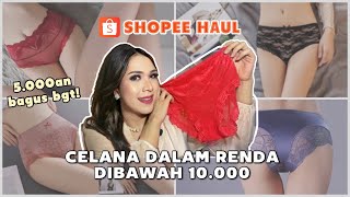 SHOPEE HAUL CELANA DALAM RENDA DIBAWAH 10000  SUPER RECOMMENDED👙  ARINIFHIA [upl. by Ydnirb]