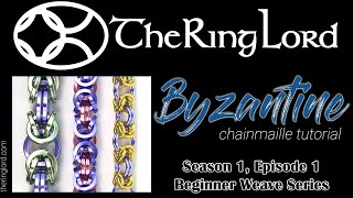 Byzantine Chainmaille Tutorial  Beginner Weave Series  TheRingLordcom [upl. by Varian]