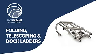 Boat Ladders  Folding Telescoping amp Dock Ladders by Five Oceans [upl. by Osithe]