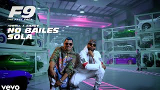 Jowell amp Randy  No Bailes Sola Officia Video [upl. by Nnylannej]