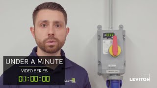 Under A Minute – Leviton Inform Technology in Industrial Switches Part 2 [upl. by Aindrea]