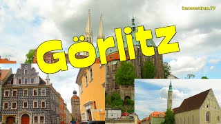 GörlitzSachsen🏰⛲beeindruckende Altstadt an der Neiße Sehenswürdigkeiten ImagefilmVideo [upl. by Cynthia]