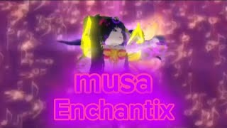 Musa Enchantix Background 46 PeetaYT [upl. by Yael950]