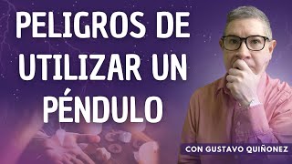 Secretos que debes saber antes de utilizar un Péndulo  PARTE 1 con Gustavo Quiñonez [upl. by Ylirama]