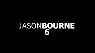 Jason Bourne 6 [upl. by O'Shee]