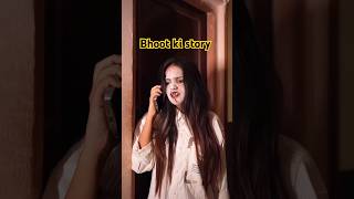 Bhoot ki story  daravani bhoot video 🤣😂 bhoot horrorstory bhootwalivideo youtubeshorts video [upl. by Lisa]