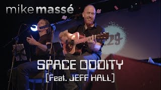 Space Oddity David Bowie cover  Mike Massé and Jeff Hall live in London [upl. by Avner]