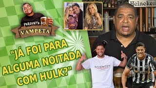 quotJá foi para alguma NOITADA com HULKquot PERGUNTE AO VAMPETA 89 [upl. by Ruskin]