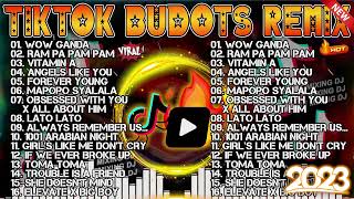 🔥TIKTOK BUDOTS CRAZE REMIX 2023  TOP VIRAL DANCE PARTY SUMMER FOR 2023 ⚡⚡Wow Ganda Ram Pa Pam Pam [upl. by Gagliano]