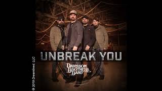 Davisson Brothers Band  Unbreak You Audio Video [upl. by Chrotoem]