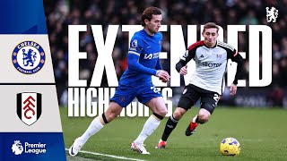 Chelsea 10 Fulham  Highlights  EXTENDED  Premier League 202324 [upl. by Oyek]