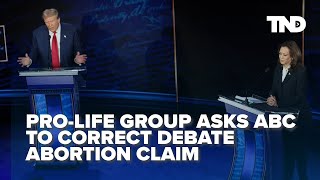 Prolife group demands ABC to correct debate abortion claim made by moderator [upl. by Gwendolen]