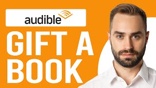 How to Gift a Book on Audible How to Send an Audible Book as a Gift [upl. by Cl]