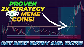 CONSISTENTLY GET 2X ON MEME COINS WITH THIS STRATEGY [upl. by Eirelav]