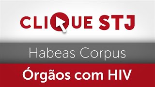 STJ rejeita habeas corpus de empresário investigado por transplantes de órgãos com HIV no Rio [upl. by Sreip552]