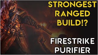 Fire Strike Purifier  Strongest Ranged Auto Attack Build Ever  Grim Dawn Patch 1172 [upl. by Dyanne]