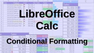 LibreOffice Calc  Conditional Formatting [upl. by Amadus]