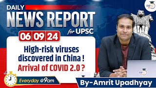 UPSC CSE IAS Daily News Report 06 September  Daily Current Affairs with Amrit UpadhyayStudyIQ IAS [upl. by Retseh838]