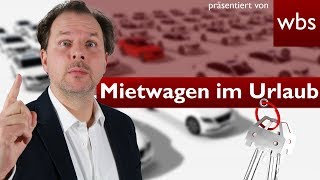 Mietwagen im Urlaub buchen🚗 – das sind die größten Fallen  Rechtsanwalt Christian Solmecke [upl. by Palla]