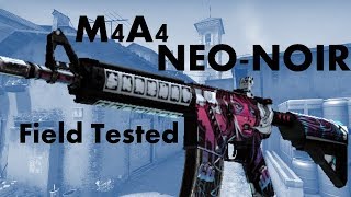 M4A4  NeoNoir Field Tested FT Showcase [upl. by Nahgaem]