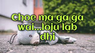 Aie ngyen gi lethro  bhutanese karaoke song with lyrics [upl. by Nwahsid832]