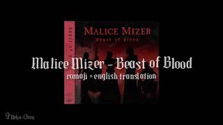 Malice Mizer  Beast of Blood romaji  english translation [upl. by Magas]