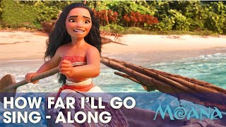 DISNEY SINGALONGS  How Far Ill Go  Moana Lyric Video  Official Disney UK [upl. by Adnorat797]