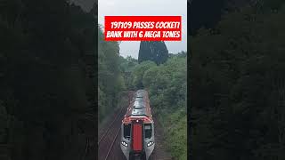 197109 passed Cockett Bank with 6 mega tones [upl. by Lizzie]