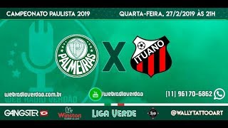 Transmissão AO VIVO  Palmeiras x Ituano  Campeonato Paulista 2019 [upl. by Phylis185]