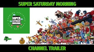 NEW Super Saturday Morning Trailer Now w 2 SHOWS  6am amp 6pm [upl. by Sharman970]