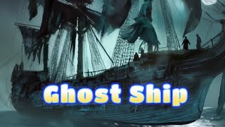 The Ghost Ship 👻🚢 [upl. by Leinahtam592]