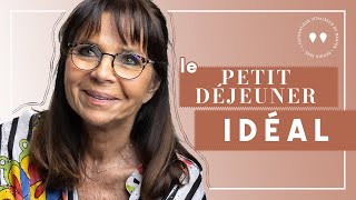 Le Petitdéjeuner idéal [upl. by Kerianne]