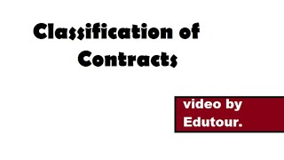 Classification Of Contracts in Hindi Business Law [upl. by Taddeo70]