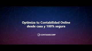 Optimiza tu Contabilidad Online desde casa y 100 segura 📣 [upl. by Jordain]