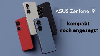 Asus Zenfone 9  Lohnen sich kompakte Smartphones noch [upl. by Redman]