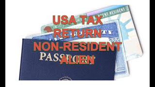 How to File Tax return 2024 involving NonResident Alien Spouse [upl. by Aven]