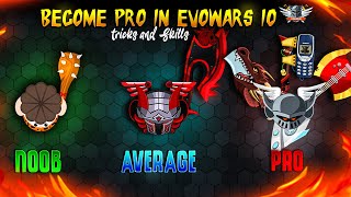 Evowarsio  How to become pro in evowarsio  Skills and Tricks [upl. by Ardna]