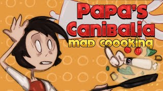 quotPapas Canibaliaquot  Mad Cooking Part with quotGameplayquot  Cutscene [upl. by Eniamor]