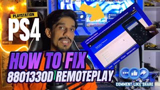 How To Fix PS4 8801330D Remoteplay Error PlayStation 4 [upl. by Ahsok]