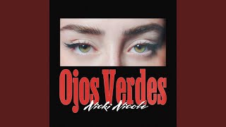 Ojos Verdes [upl. by Ainyt]