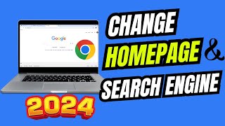 How To Change Homepage and Search Engine In Google Chrome 2024 [upl. by Mayap259]