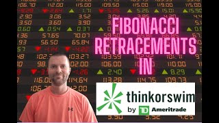 Fibonacci Retracements  How to Use Fibonacci Retracement levels in TDAmeritrades ThinkorSwim [upl. by Nnaj]