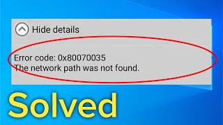 Fix Windows Cannot Access The Network Path Not Found Error Code 0x80070035 [upl. by Griz]