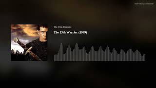 The 13th Warrior 1999 [upl. by Ninnette]