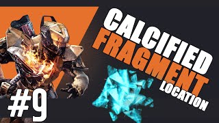 Calcified Fragment 9 IX Location Guide  Destiny The Taken King [upl. by Kathy262]