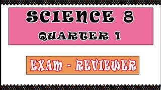 SCIENCE 8  QUARTER 1 EXAM REVIEWER with ANSWERS science science8 exam quiz firstquarter [upl. by Llerrit]