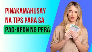 Pinakamahusay na Tips sa Pag iipon ng pera Ipon Tips [upl. by Jary35]