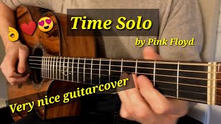 Time Solo by Pink Floyd VERY NICE SOLO GUITARCOVER by Acoustician [upl. by Kobi]